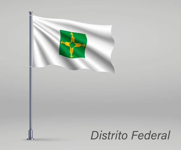 Κυματιστή Σημαία Της Distrito Federal Πολιτεία Της Βραζιλίας Κοντάρι Σημαίας — Διανυσματικό Αρχείο