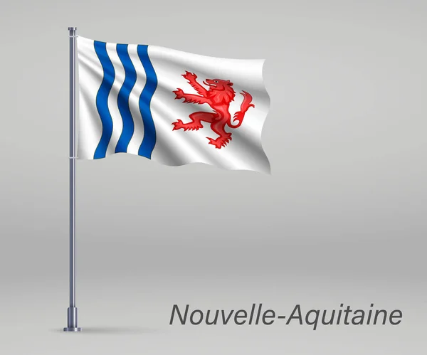 在旗杆上摇曳着法国努韦勒 阿基坦地区的国旗 独立日模板 — 图库矢量图片