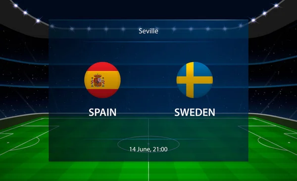 西班牙对瑞典足球计分板。广播图形足球 — 图库矢量图片