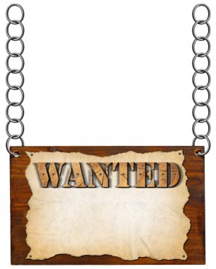 Wanted - ahşap işareti zinciri ile