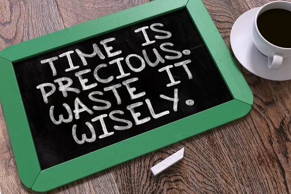 Hand Drawn Time is Precious. Waste it Wisely. Concept on Chalkbooard. — 图库照片