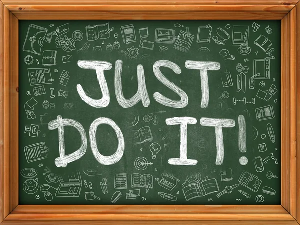 Just Do It Concept. Green Chalkboard with Doodle Icons. — Stock Photo, Image