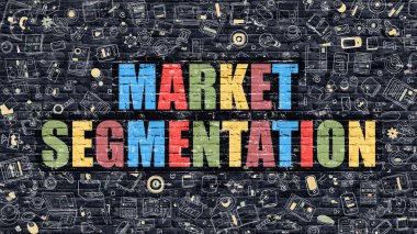 Market Segmentation Concept. Multicolor on Dark Brickwall. clipart