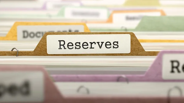 Reserves Concept on File Label. — Zdjęcie stockowe