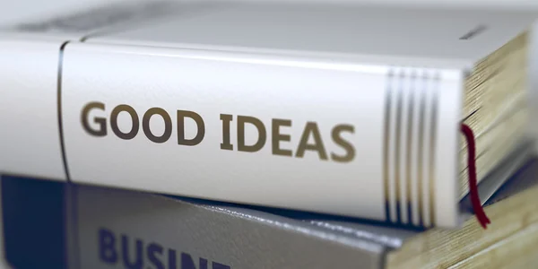 Good Ideas  - Book Title. — Stock Photo, Image