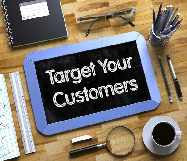 Target Your Customers - Text on Small Chalkboard. — Stock Photo, Image