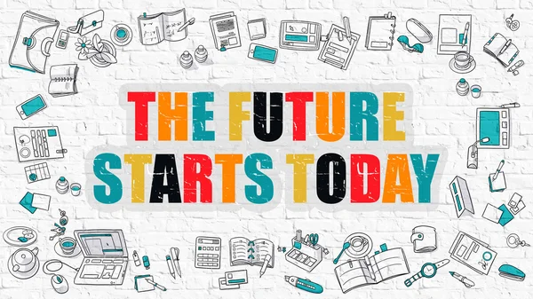 The Future Starts Today in Multicolor. Doodle Design. — Stock Photo, Image