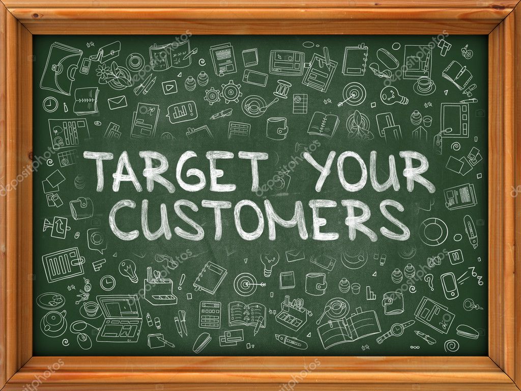 Target Your Customers Hand Drawn On Green Chalkboard Stock Target Your Customers Hand Drawn On Green Chalkboard Stock Photo