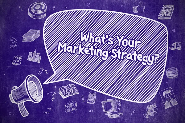 Cuál es su estrategia de marketing - Concepto de negocio . —  Fotos de Stock
