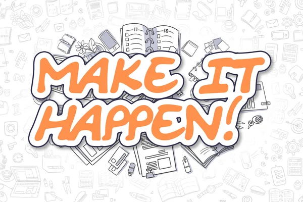 Faça isso acontecer - Doodle Orange Word. Conceito de negócio . — Fotografia de Stock