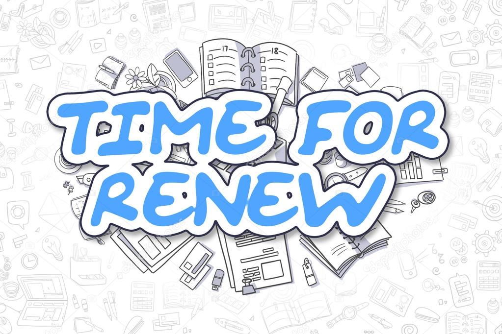 Time For Renew - Doodle Blue Word. Business Concept.
