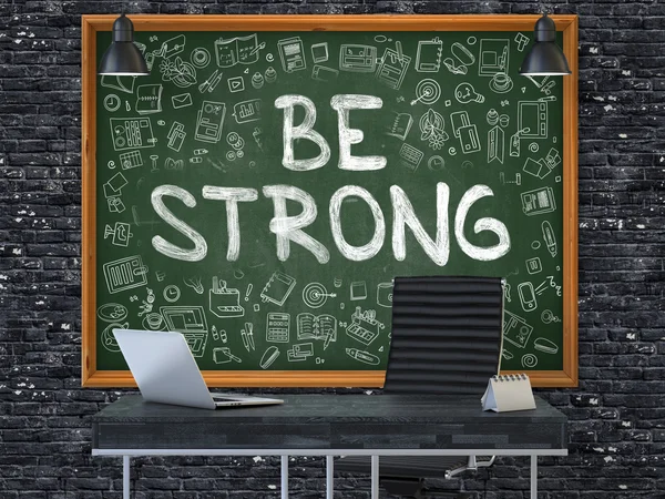 Seja forte em Chalkboard no escritório. 3D . — Fotografia de Stock