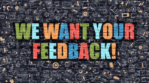 We Want Your Feedback in Multicolor. Doodle Design. — Stock Photo, Image