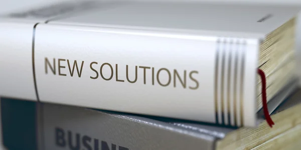 Business-boektitel. Nieuwe oplossingen. 3d. — Stockfoto