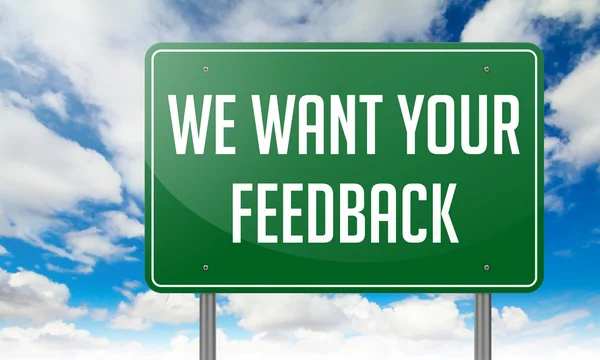 We Want Your Feedback on Highway Signpost. — Stock Photo, Image