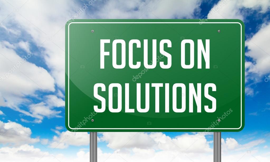 Focus on Solutions in Highway Signpost.
