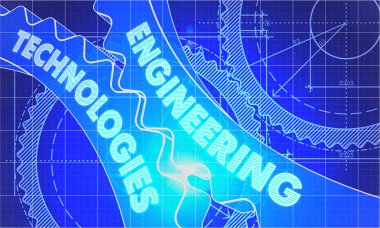 Engineering Technologies on the Cogwheels. Blueprint Style.