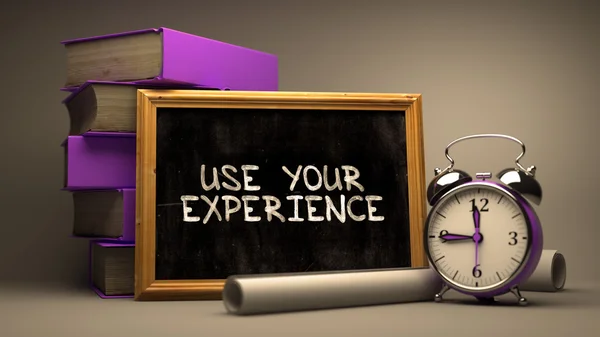 Use Your Experience on a Chalkboard. — Stock Photo, Image