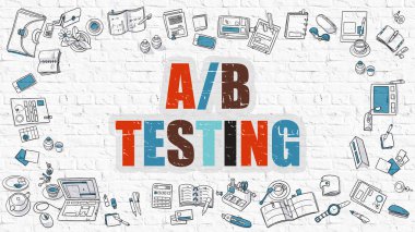 AB Testing Concept. Multicolor on White Brickwall.