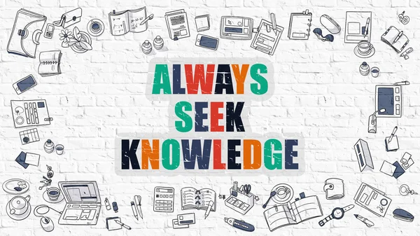 Always Seek Knowledge in Multicolor. Doodle Design. — 图库照片