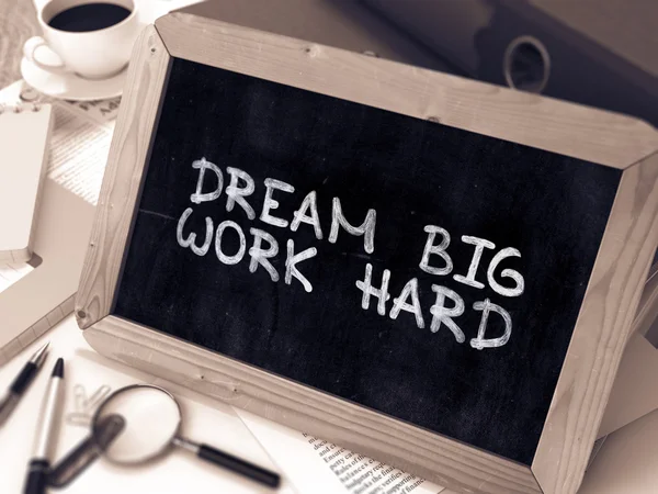 Dream Big Work Hard - Chalkboard with Hand Drawn Text. — Stock Photo, Image