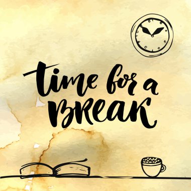 Time for a break illustration for social media, office posters. 