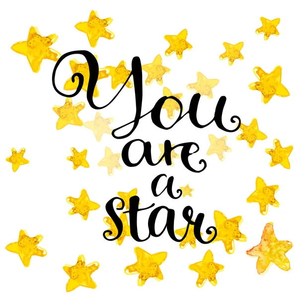 Jste hvězda - moderní kaligrafie fráze — Stockový vektor