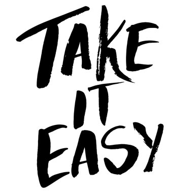 Motivational quote, rough typography for poster