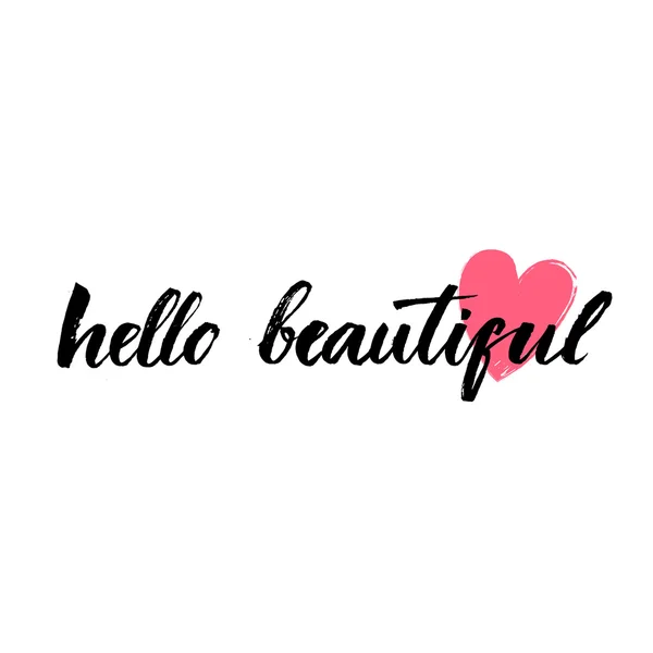 Hello beautiful - vector lettering — Stock Vector