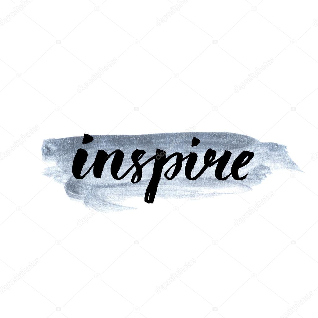 Inspire.  Calligraphy word handwritten