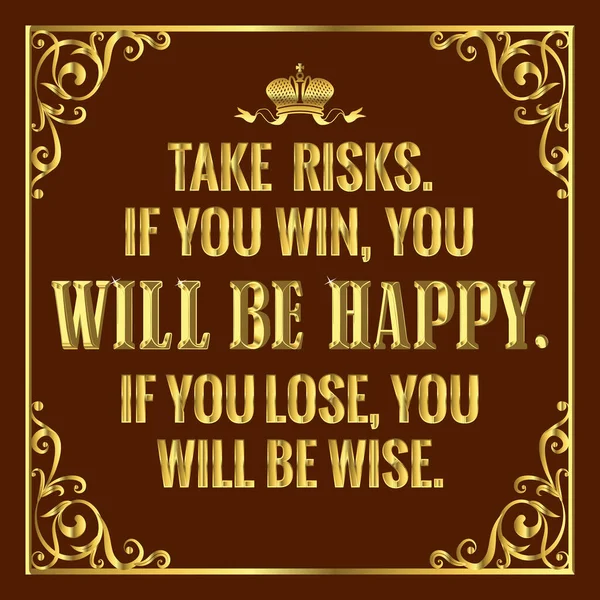 Motivating quote in golden style.