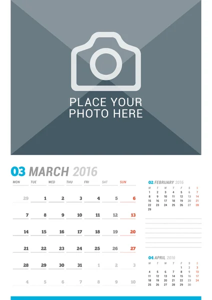 March 2016. Wall Monthly Calendar for 2016 Year. Vector Design Print Template with Place for Photo and Place for Notes. 3 Months on Page. Week Starts Monday — Wektor stockowy