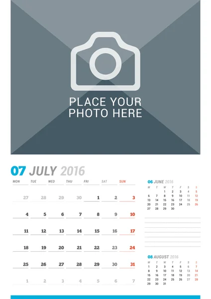 July 2016. Wall Monthly Calendar for 2016 Year. Vector Design Print Template with Place for Photo and Place for Notes. 3 Months on Page. Week Starts Monday — Stock Vector