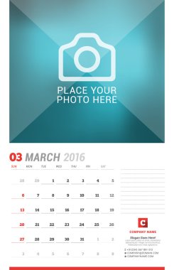 Wall Calendar Planner for 2016 Year. Vector Design Print Template with Place for Photo, Notes and Company Iformation. Week Starts Sunday. March