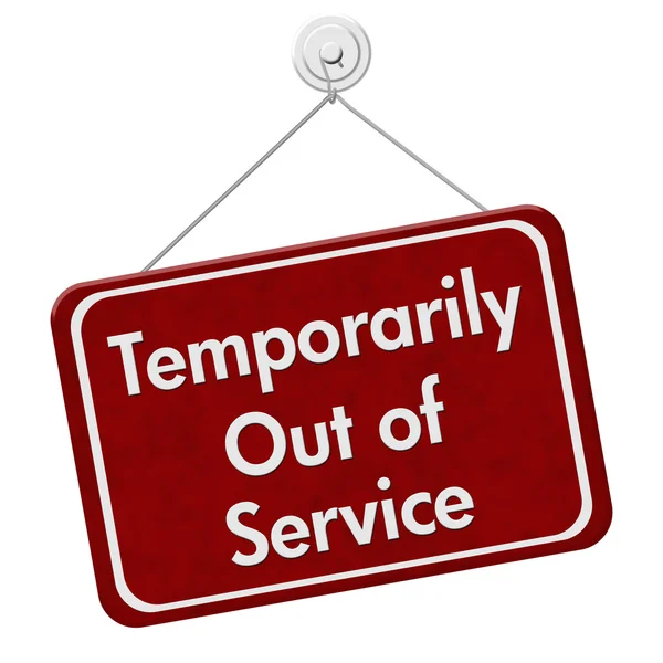 Temporarily Out of Service Sign — Stock Photo, Image