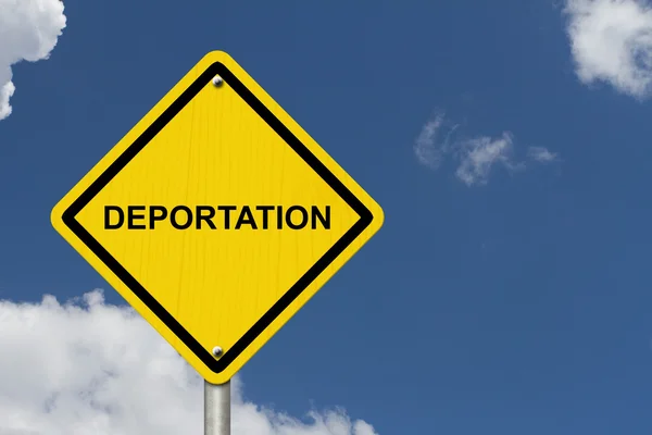 Deportatie waarschuwingsbord — Stockfoto