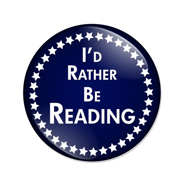 I 'd rather be Reading Button — стоковое фото