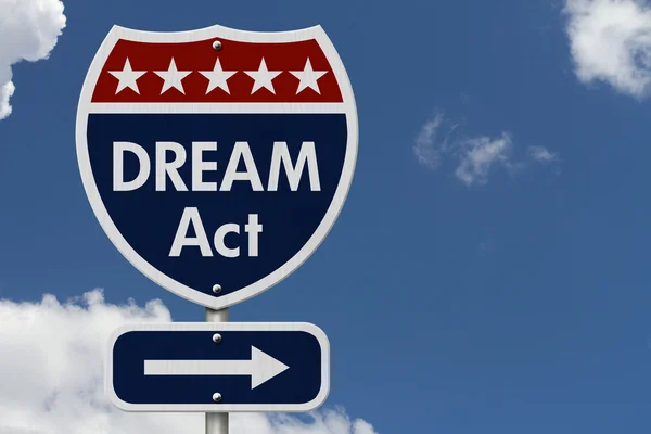 American Dream Act Autobahn-Verkehrsschild — Stockfoto