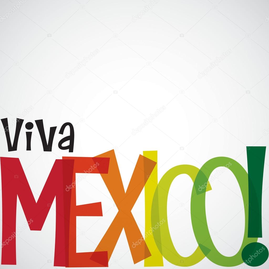 Bright typographic Viva Mexico card in vector format.
