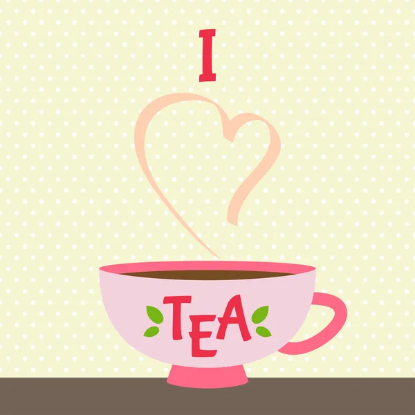 I love tea — Stock Vector