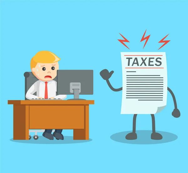 Businessman see his taxes while working — Stock Vector