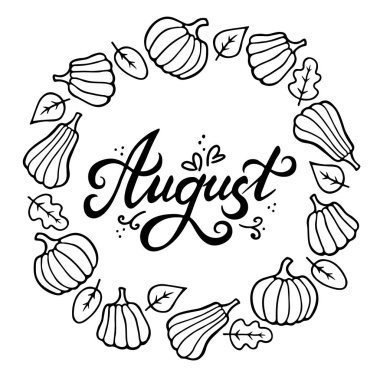 Siyah karalama balkabakları ve yuvarlak çerçeve üzerinde Ağustos 'un harfleri var. Kart daveti sosyal medya şablonu için elle çizilmiş sınır. Stok vektör illüstrasyonu şeffaf olarak izole edildi