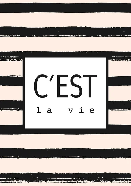 C 'est La Vie Striped Card Design — стоковый вектор