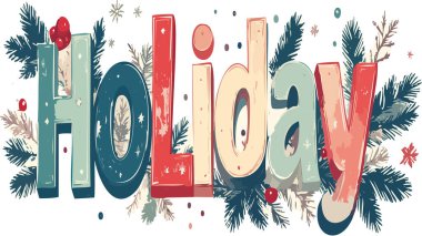 Çam dalları, böğürtlenler ve kar taneleriyle süslenmiş yeşil, kırmızı ve bej renkli harflerin yer aldığı tatil harfleri