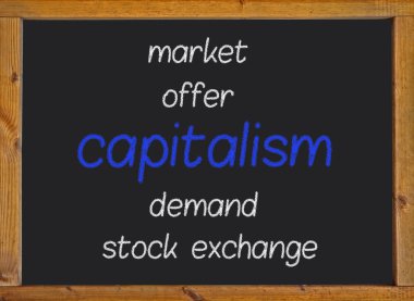 Kapitalizm bir tahtaya yazılmış