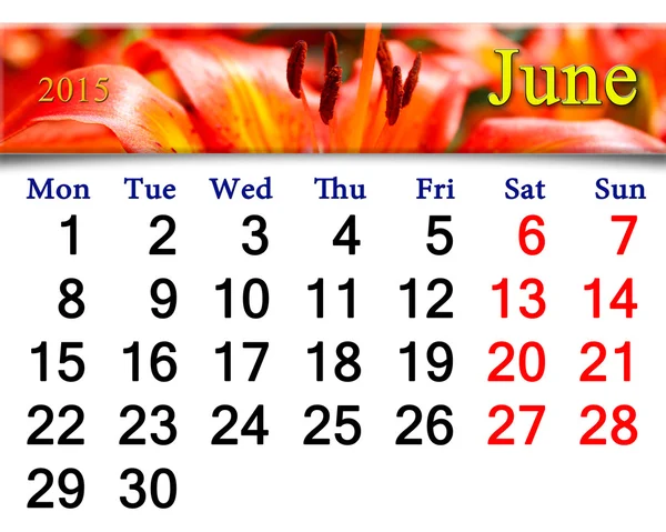 Calendario para junio 2015 sobre el fondo de los lirios rojos — Foto de Stock