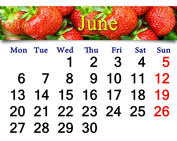 Calendar for June 2016 with strawberry — Stock Photo, Image