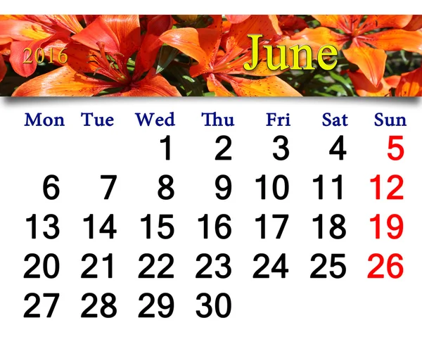 Calendario para junio 2016 en el fondo de los lirios rojos —  Fotos de Stock