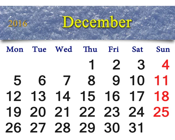 Calendar for December 2016 with layer of snow — Stock Photo, Image