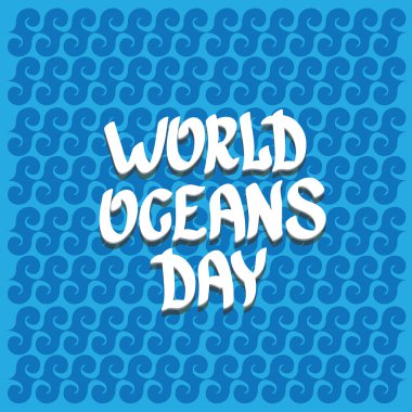 Dünya okyanus günü vektör arka plan.